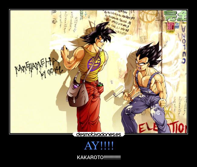 carteles anime goku kakaroto vegeta desmotivaciones