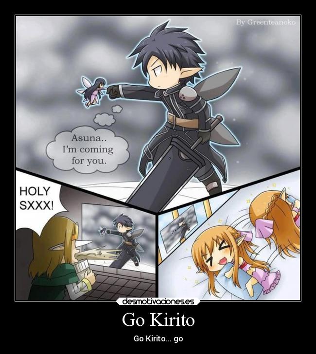 Go Kirito - Go Kirito... go