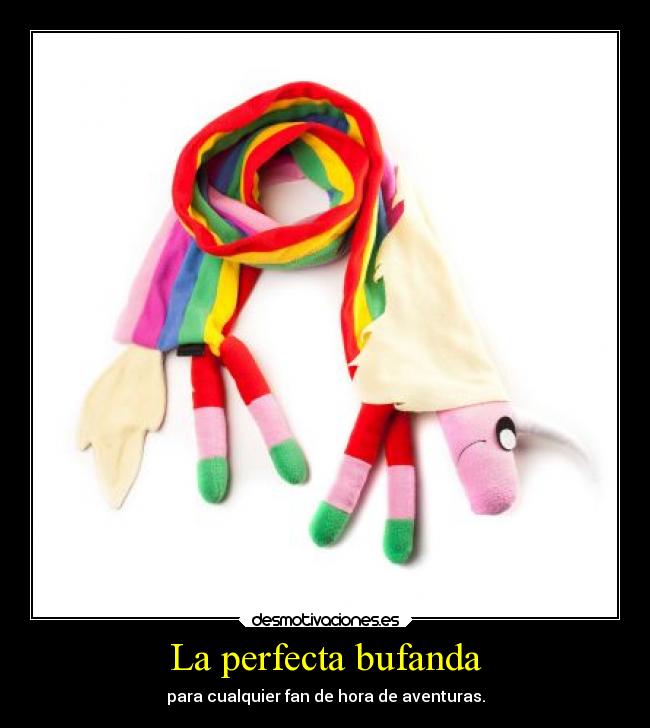 La perfecta bufanda - para cualquier fan de hora de aventuras.