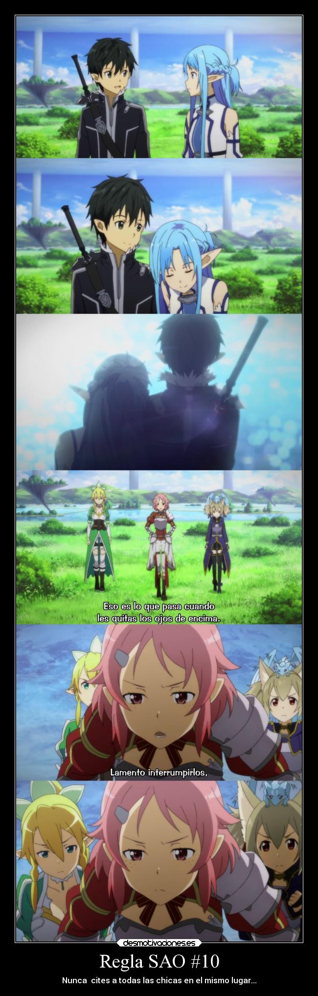 Regla SAO #10 - Nunca cites a todas las chicas en el mismo lugar...