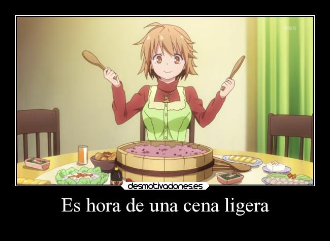 Es hora de una cena ligera -