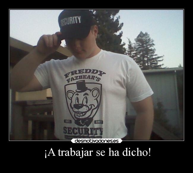 ¡A trabajar se ha dicho! - 