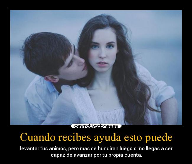 carteles ayuda desmotivaciones vida ayuda clanderaulfc pareja animos desmotivaciones