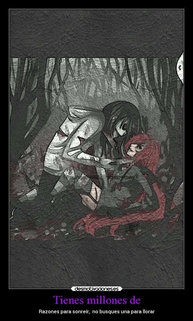 Tienes millones de -