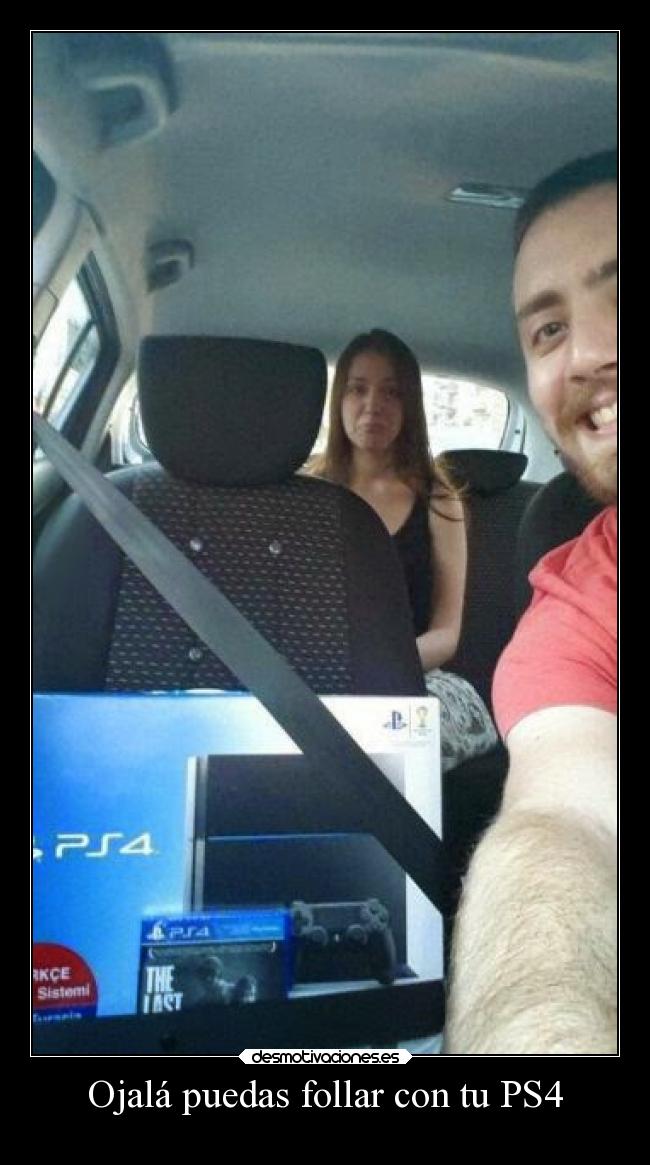 Ojalá puedas follar con tu PS4 -