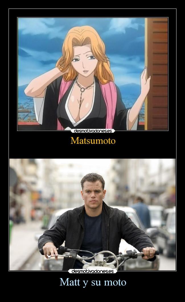 carteles cine anime humor matsumoto bleach matt damon moto actor juego palabras ejercitodemar desmotivaciones