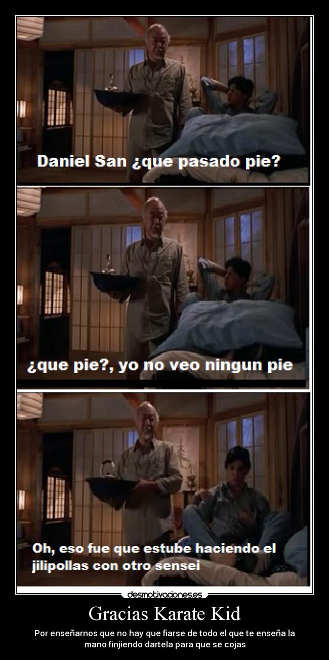 Gracias Karate Kid - 