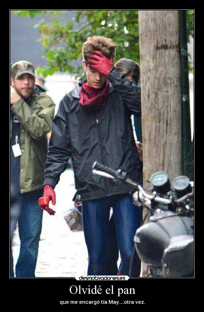 Olvidé el pan - que me encargó tía May....otra vez.