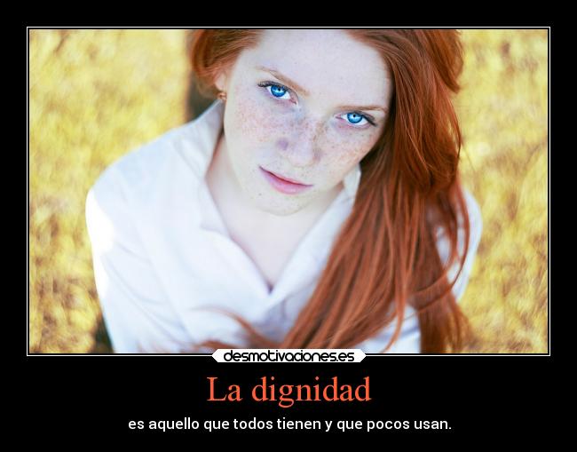 La dignidad - 