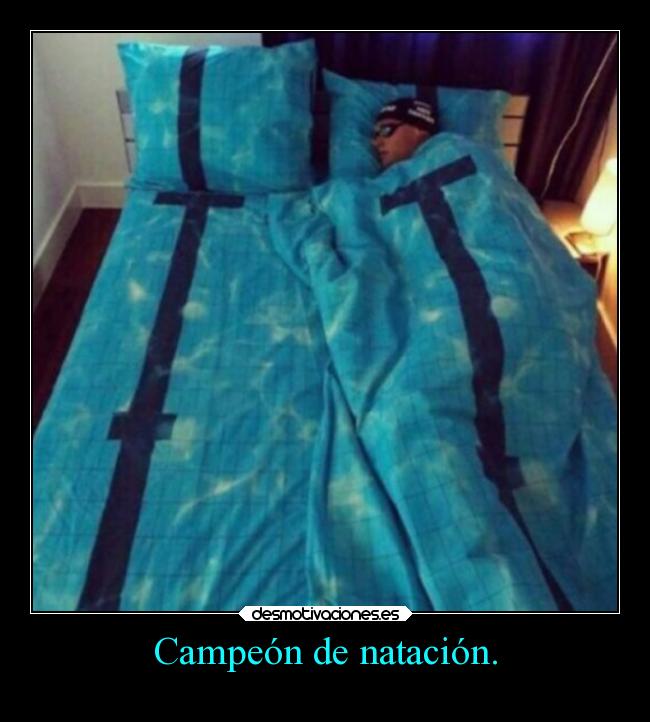 Campeón de natación. -