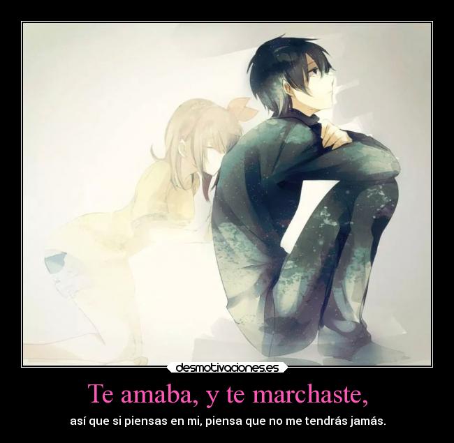 carteles desamor pinche pendejo que vas leer esto asi jodas con tus enganos nunca amaste desmotivaciones