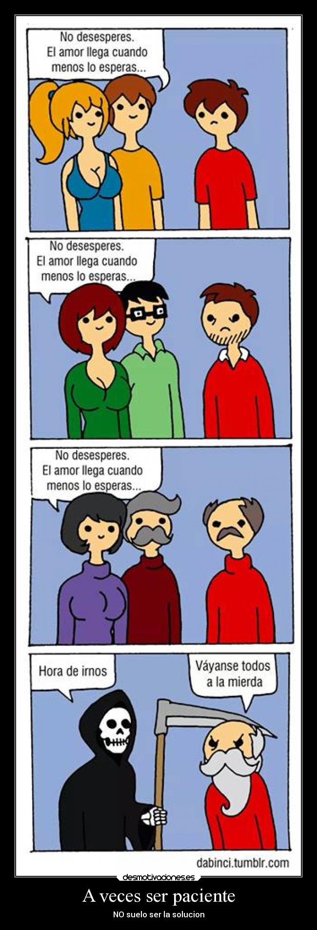 A veces ser paciente - NO suelo ser la solucion
