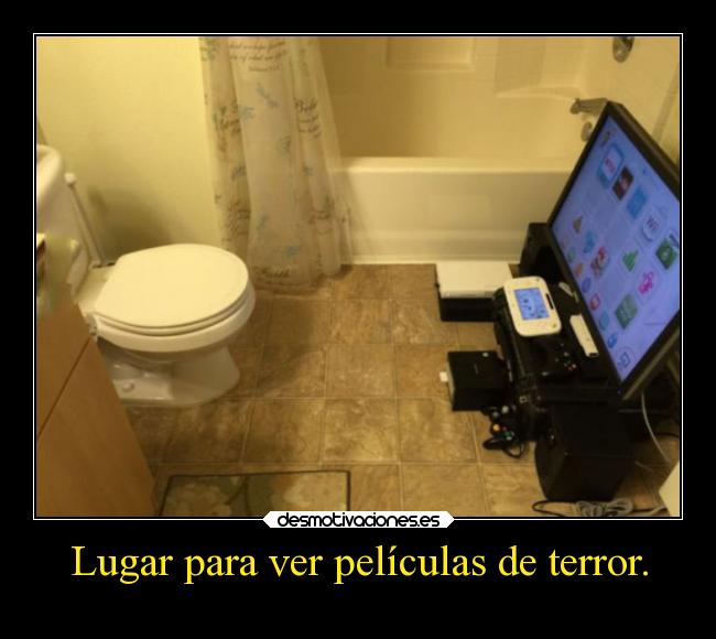 Lugar para ver películas de terror. - 