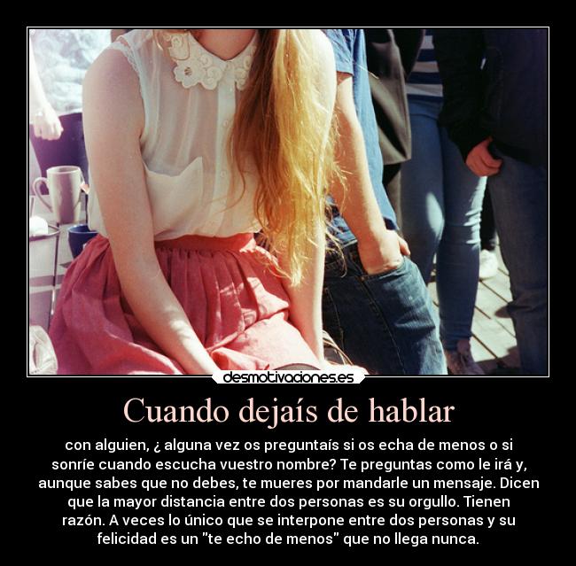 Cuando dejaís de hablar - 