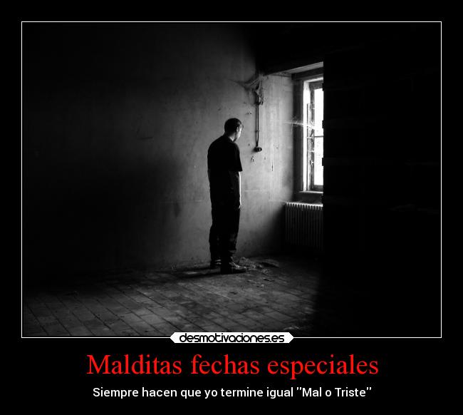 Malditas fechas especiales - 