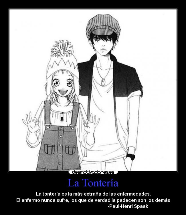 carteles desmotivaciones tonteria extrana enfermedades sufre padece desmotivaciones