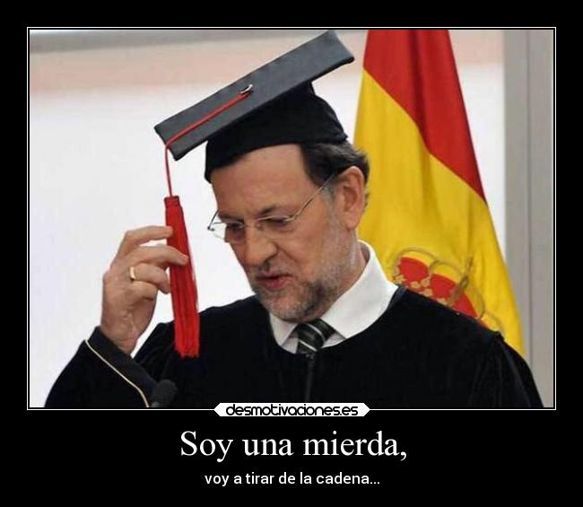 carteles destino comida besos rajoy eutanasia suenos desmotivaciones