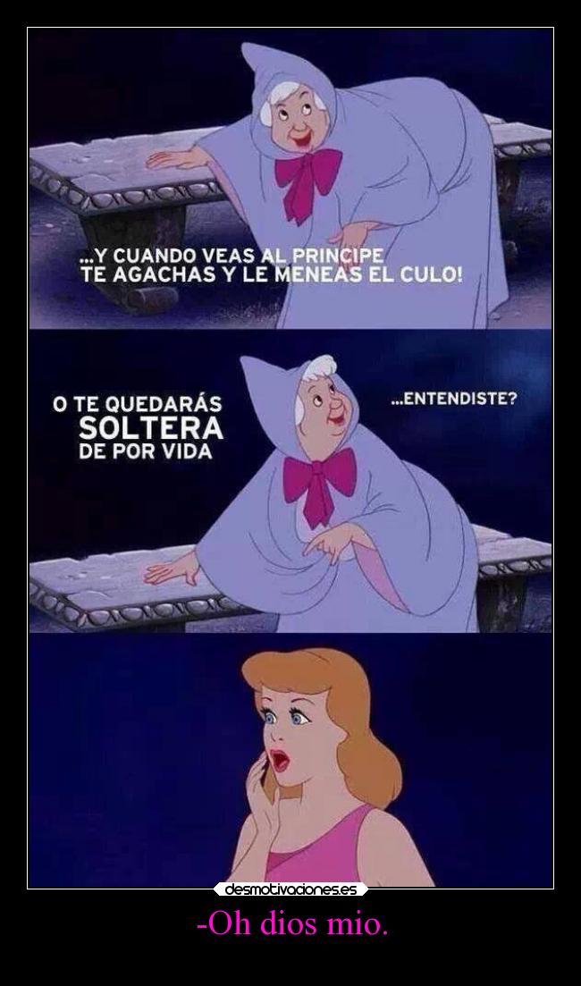 carteles dios sociedad cinicienta version actualidad disney laurasimpson11 desmotivaciones