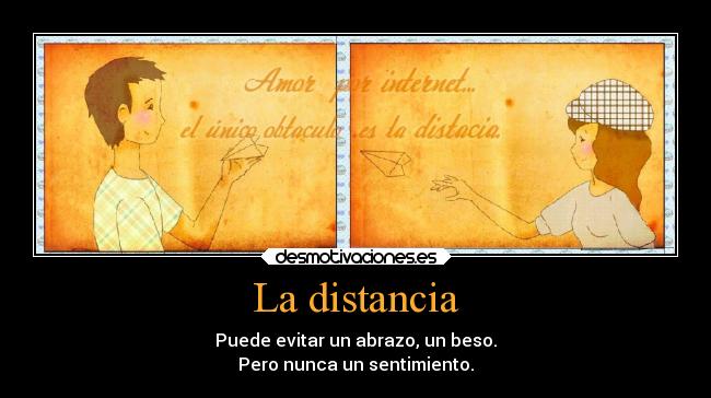 carteles distancia corazon alma destino desmotivaciones amor frases redgame ambar51chik amorporinternet desmotivaciones