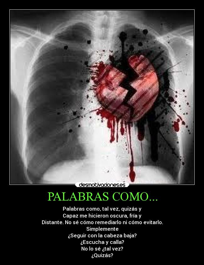 carteles dolor corazon palabras desmotivaciones