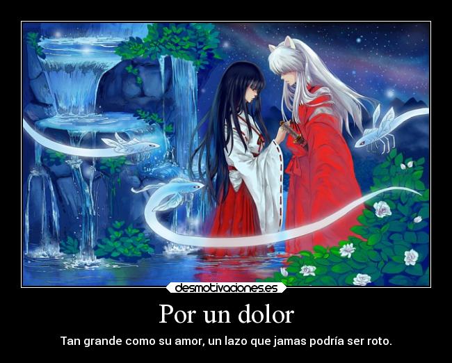 carteles dolor recuerdos dolor amor anime desmotivaciones