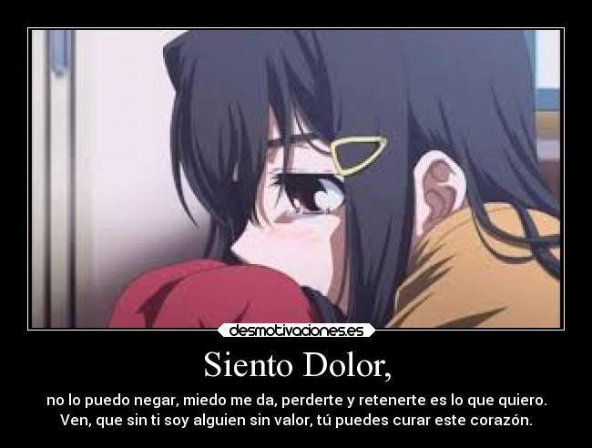 Siento Dolor, -