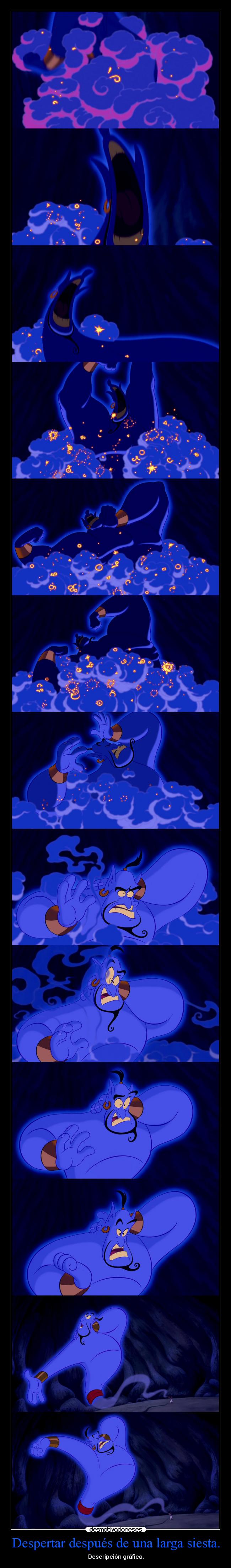 Despertar después de una larga siesta. -