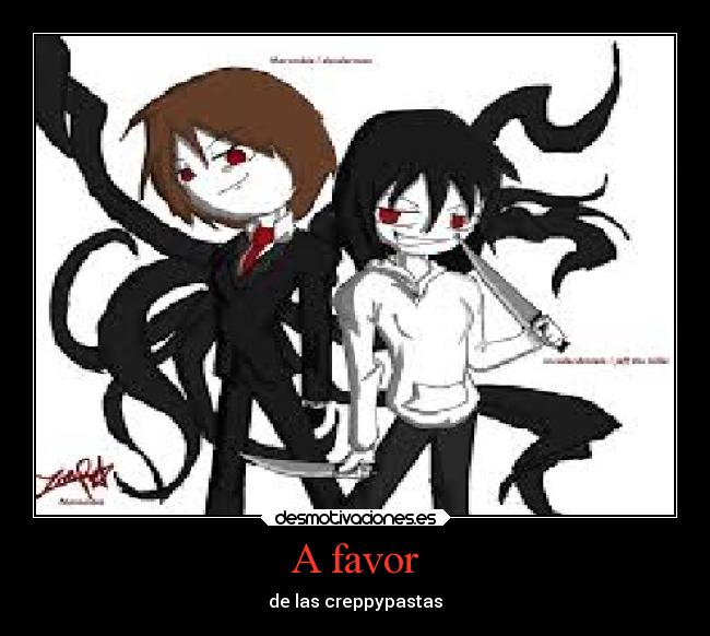 A favor - de las creppypastas