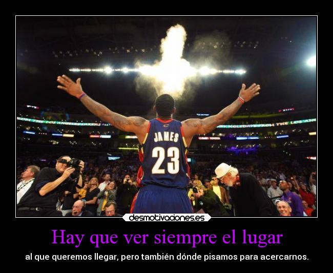carteles esperanza ultimo13 lebron james c505ff desmotivaciones