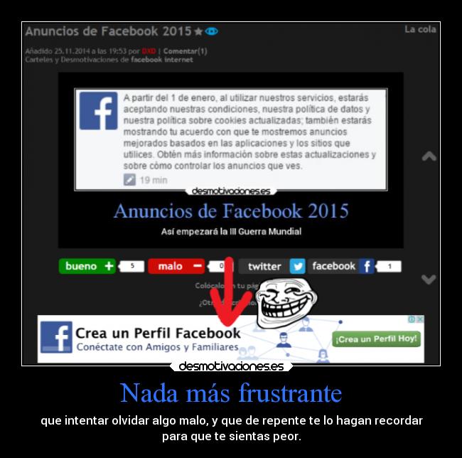 Nada más frustrante -