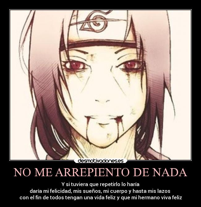 NO ME ARREPIENTO DE NADA -