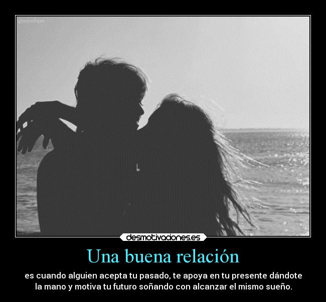 Una buena relación -