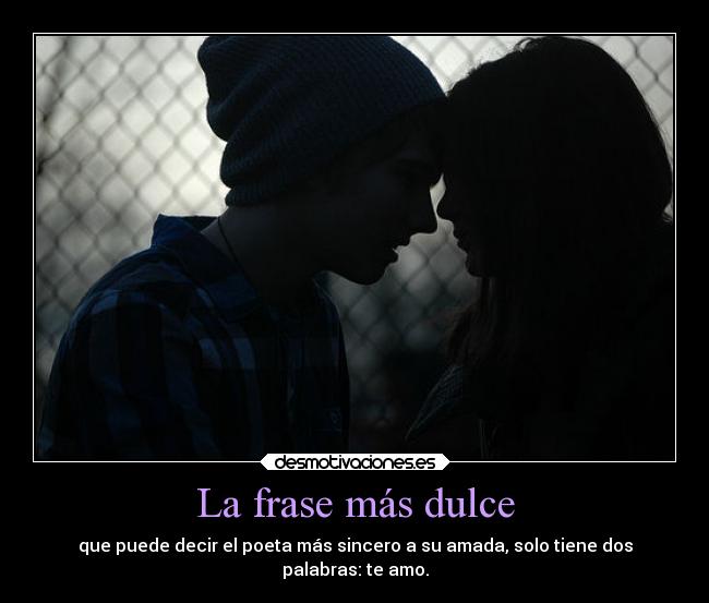 La frase más dulce -