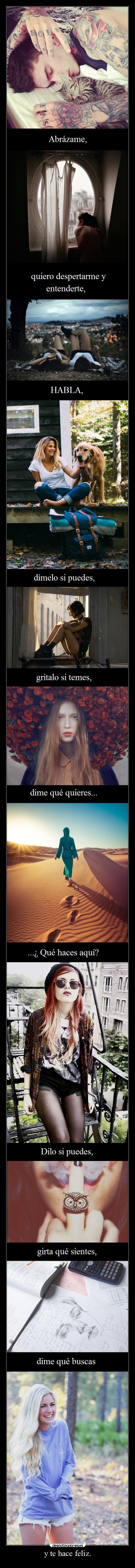 y te hace feliz. - 