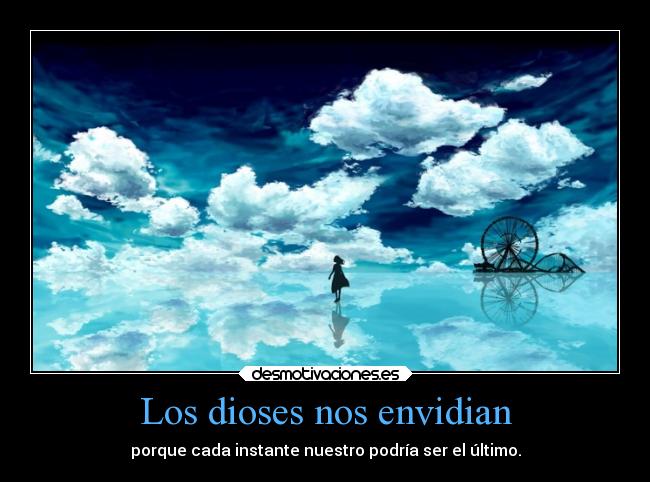 Los dioses nos envidian - 