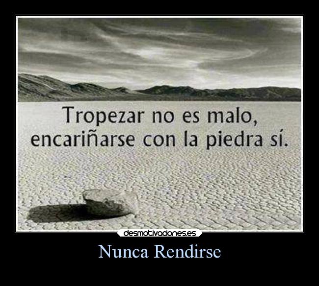 Nunca Rendirse - 