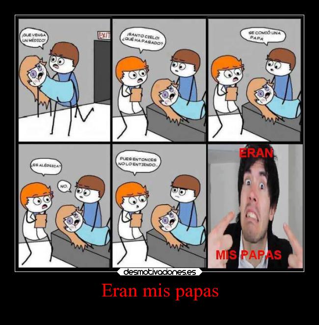 Eran mis papas -