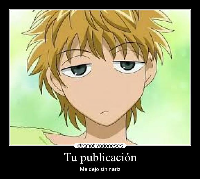 Tu publicación - Me dejo sin nariz
