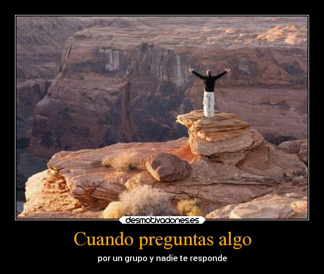 carteles graciosas soledad humor whatssssssssuuuuuup desmotivaciones
