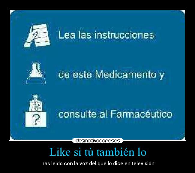 Like si tú también lo -