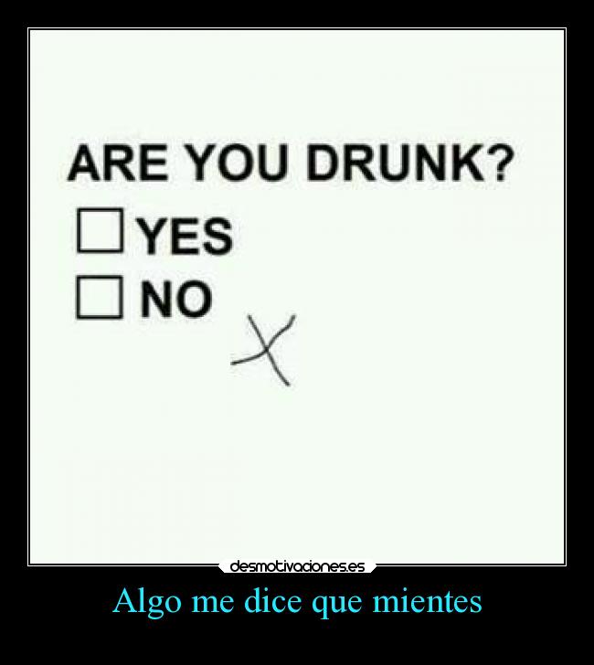 Algo me dice que mientes - 