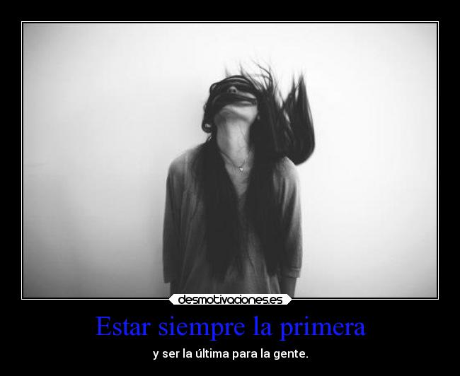 Estar siempre la primera - 