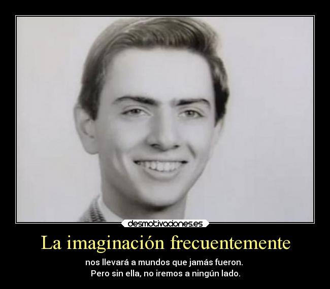 carteles imaginacion trabajo vida futuro desmotivaciones