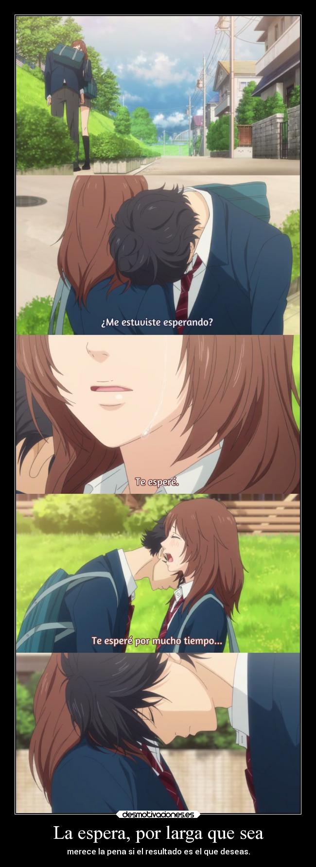 La espera, por larga que sea -
