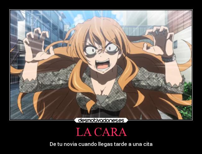 LA CARA - De tu novia cuando llegas tarde a una cita