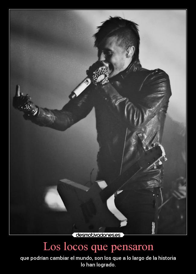 Los locos que pensaron -