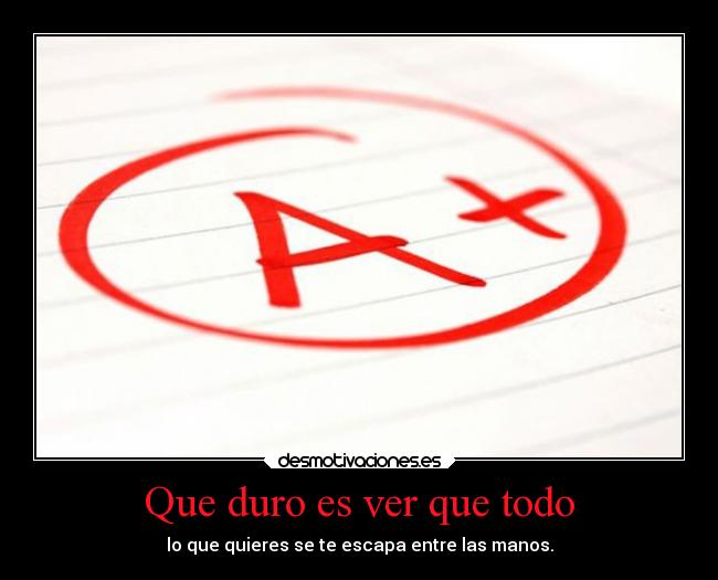 carteles miedo esperanza examenes cancionesdesandy sandy78cris desmotivaciones