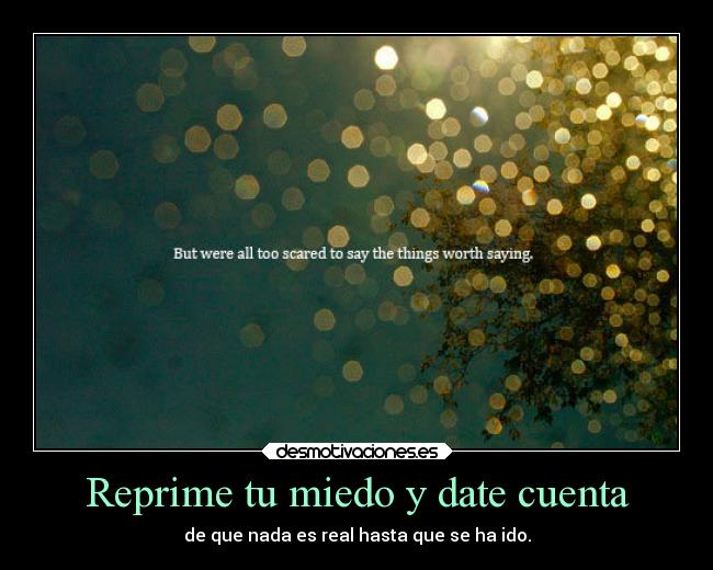 carteles miedo vida googoo desmotivaciones