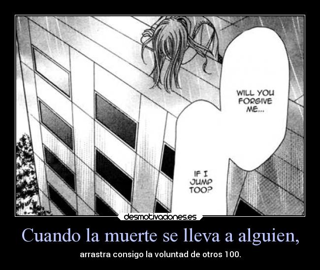 Cuando la muerte se lleva a alguien, -