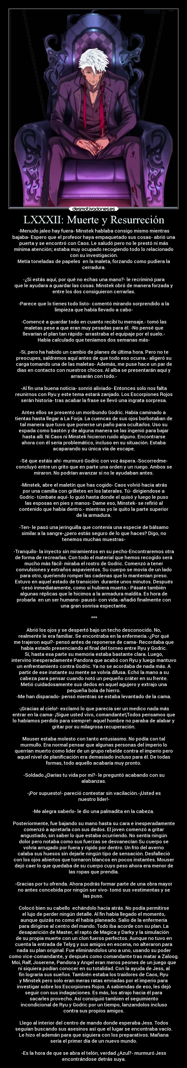 LXXXII: Muerte y Resurreción -